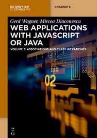 Web Applications with Javascript or Java 02