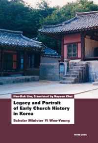 Legacy and Portrait of Early Church History in Korea