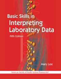 Basic Skills in Interpreting Laboratory Data