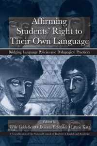 Affirming Students' Right to their Own Language