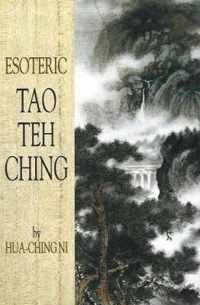 The Esoteric Tao Teh Ching