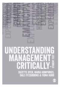 Understanding Management Critically