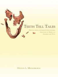 Teeth Tell Tales