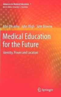 Medical Education for the Future