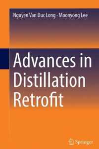 Advances in Distillation Retrofit