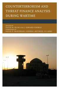 Counterterrorism and Threat Finance Analysis During Wartime