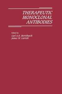 Therapeutic Monoclonal Antibodies