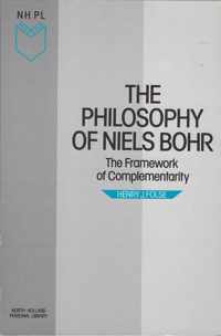 The Philosophy of Niels Bohr