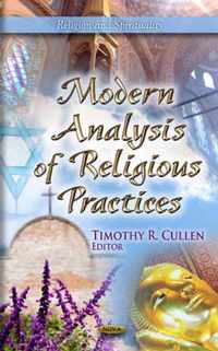 Modern Analysis of Religious Practices