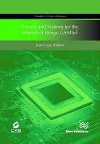 Circuits and Systems for the Internet of Things