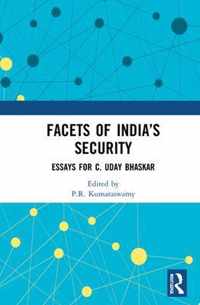 Facets of India's Security