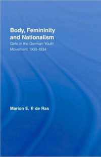 Body, Femininity and Nationalism