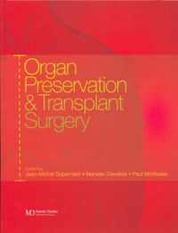 Organ Preservation and Transplant Surgery