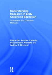 Understanding Research in Early Childhood Education