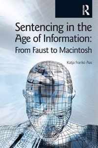 Sentencing in the Age of Information