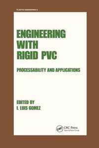 Engineering with Rigid PVC