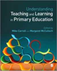 Understanding Teaching and Learning in Primary Education