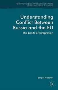 Understanding Conflict Between Russia And The Eu