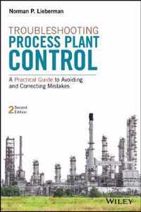 Troubleshooting Process Plant Control