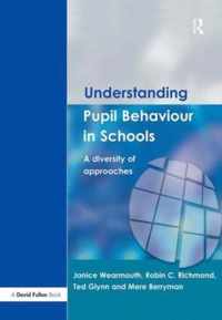 Understanding Pupil Behaviour in School