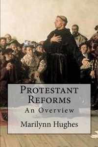 Protestant Reforms