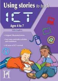 Using Stories To Teach ICT Ages 6-7