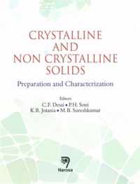 Crystalline and Non Crystalline Solids: Preparation and Characterization