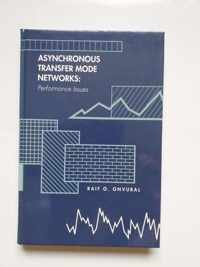 Asynchronous Transfer Mode Networks