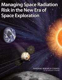 Managing Space Radiation Risk in the New Era of Space Exploration