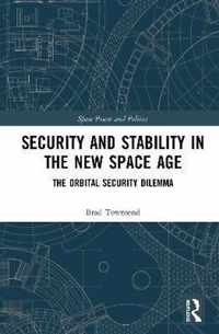 Security and Stability in the New Space Age