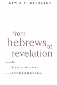 From Hebrews to Revelation