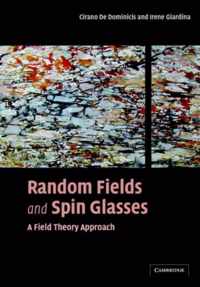 Random Fields and Spin Glasses