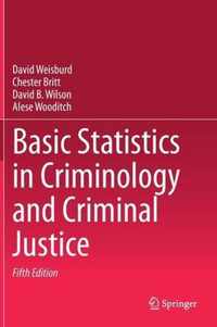 Basic Statistics in Criminology and Criminal Justice