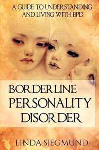 Borderline Personality Disorder