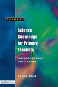 Science Knowledge for Primary Teachers