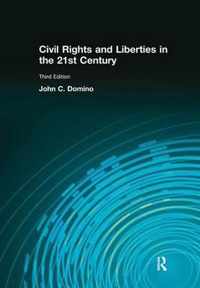 Civil Rights & Liberties in the 21st Century