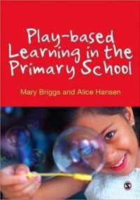 Play-based Learning in the Primary School