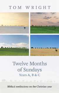 Twelve Months of Sundays Year A