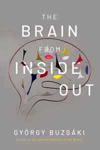 The Brain from Inside Out