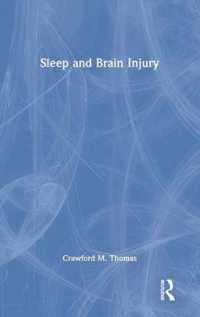 Sleep and Brain Injury