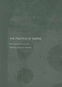 The Politics of Empire