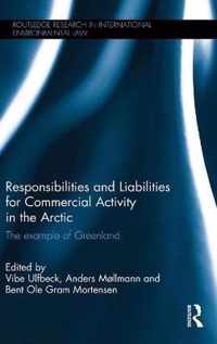 Responsibilities and Liabilities for Commercial Activity in the Arctic