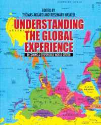 Understanding The Global Experience