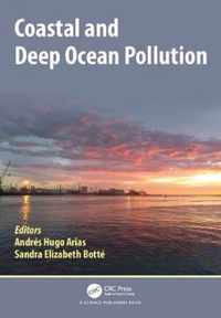 Coastal and Deep Ocean Pollution