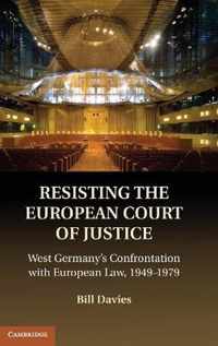 Resisting the European Court of Justice