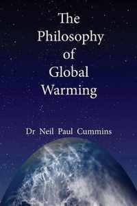 The Philosophy of Global Warming