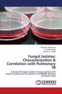 Fungal Isolates