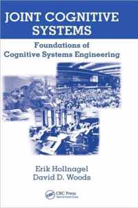 Joint Cognitive Systems