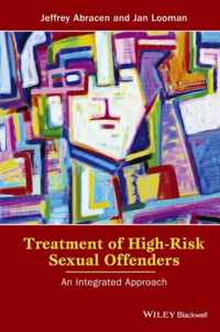 Treatment Of High Risk Sexual Offenders