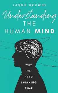 Understanding the Human Mind